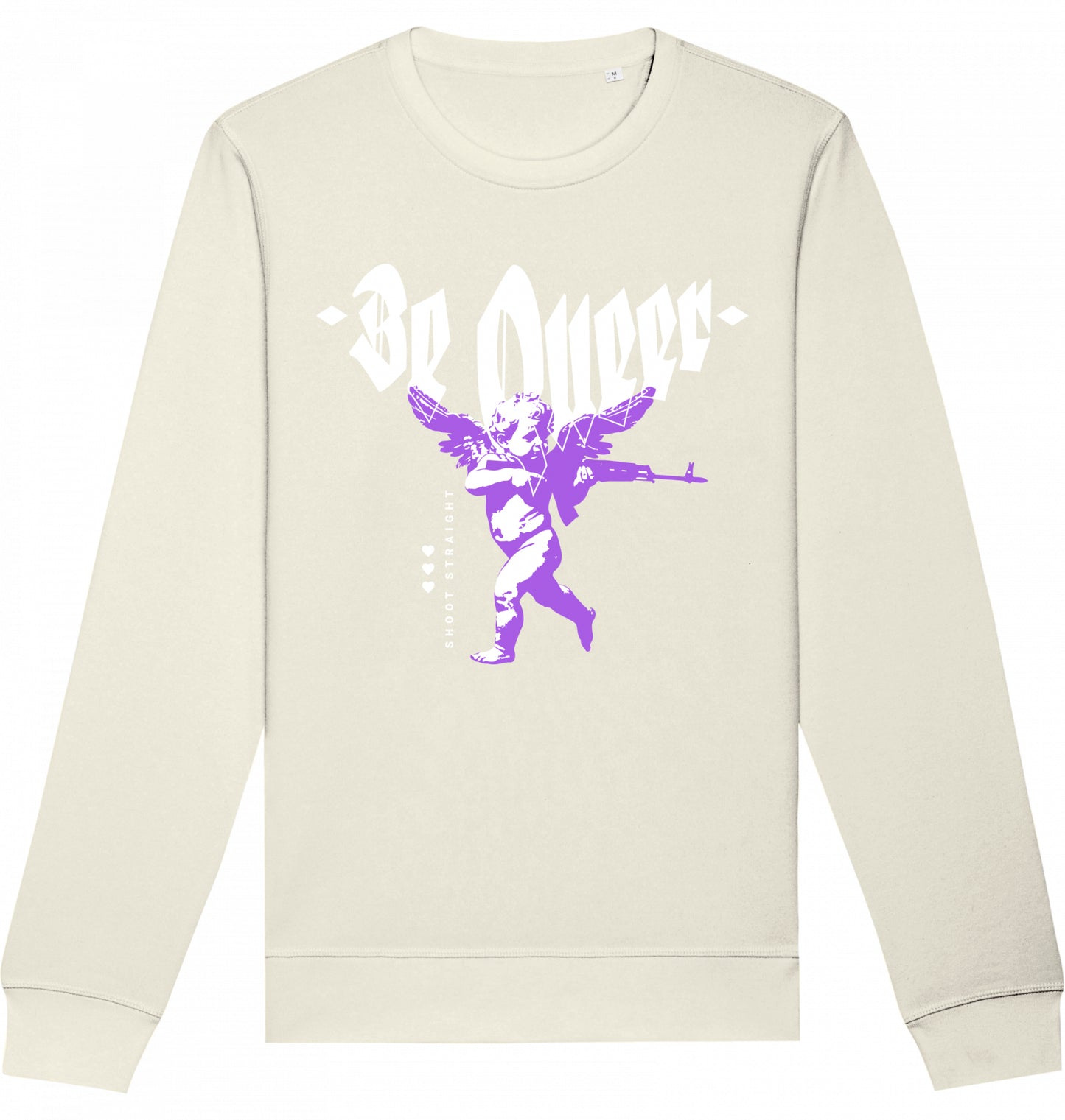 Be Queer Shoot Straight - Crewneck Unisex