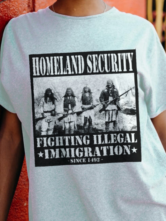 HOMELAND SECURITY since 1492 - Unisex