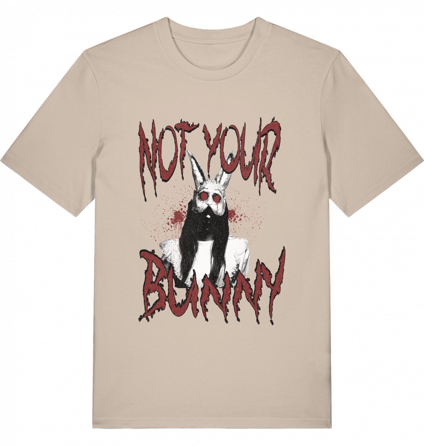 NOT YOUR BUNNY - Unisex