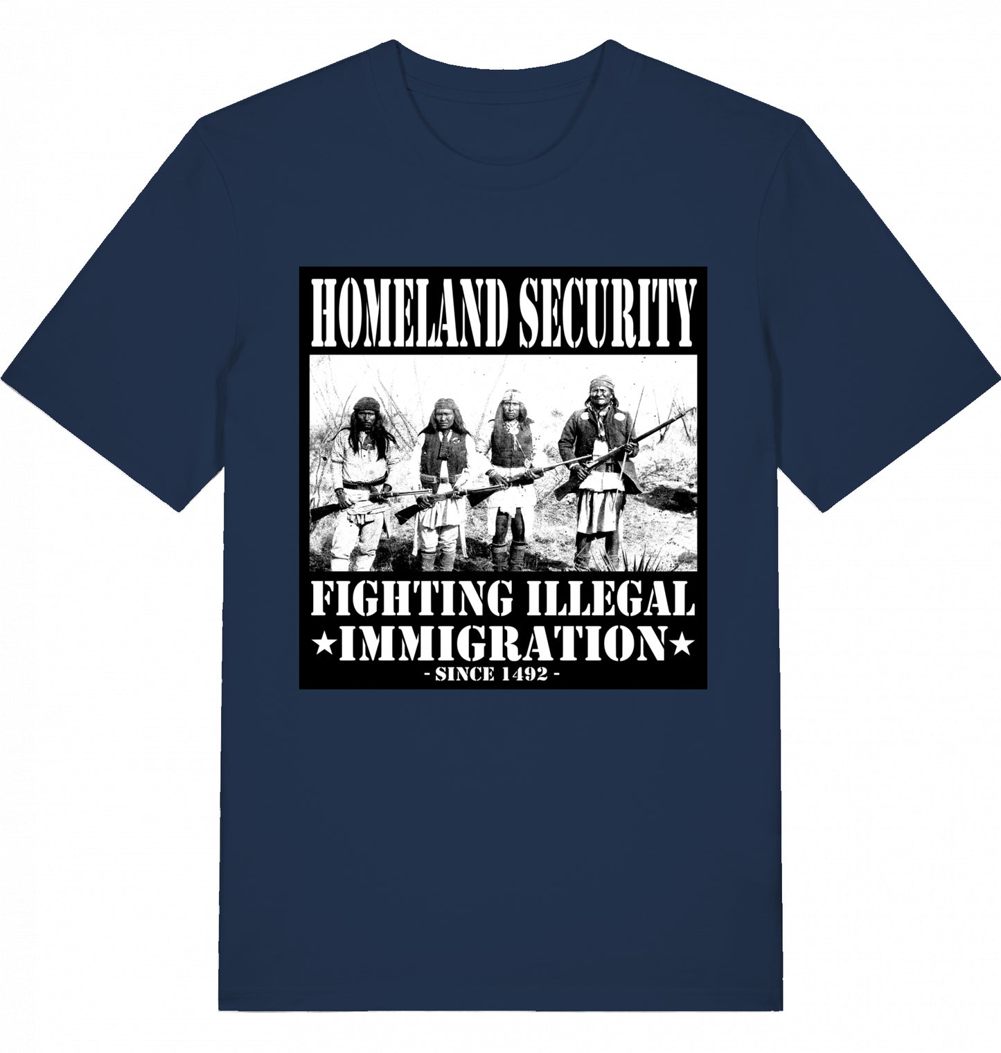 HOMELAND SECURITY since 1492 - Unisex