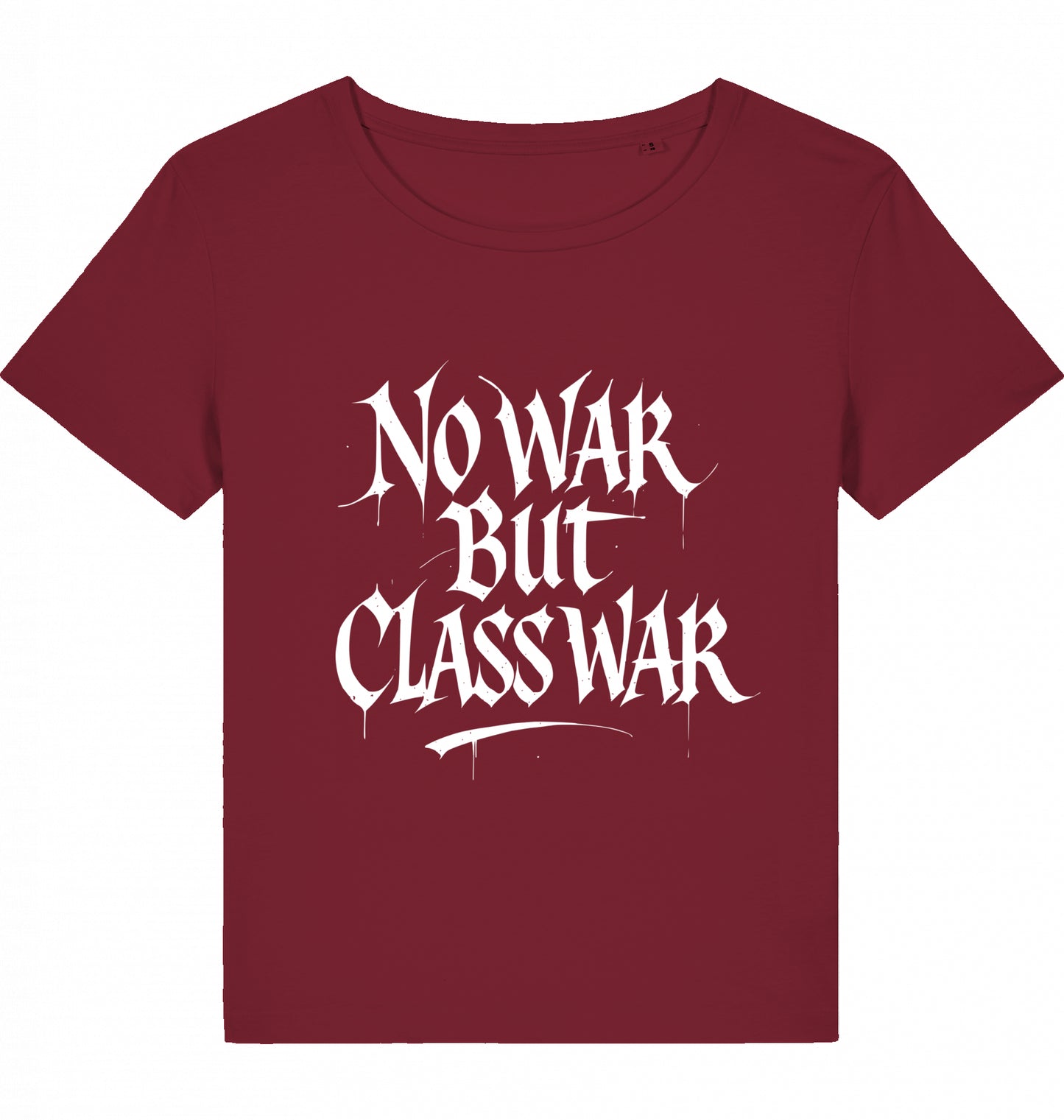 NO WAR BUT CLASS WAR (GRAFFITI) WOM*N