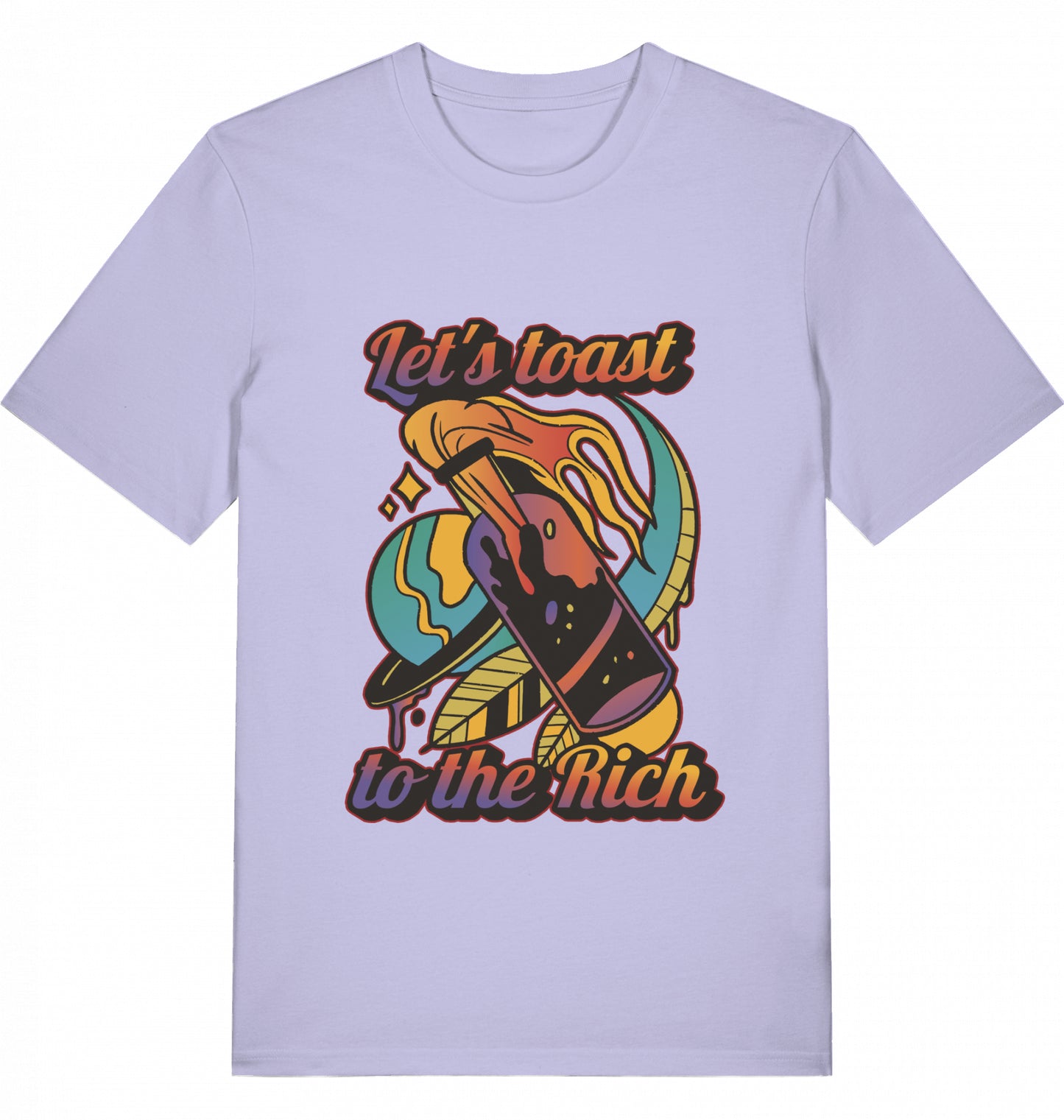 Let's toast to the Rich - Unisex