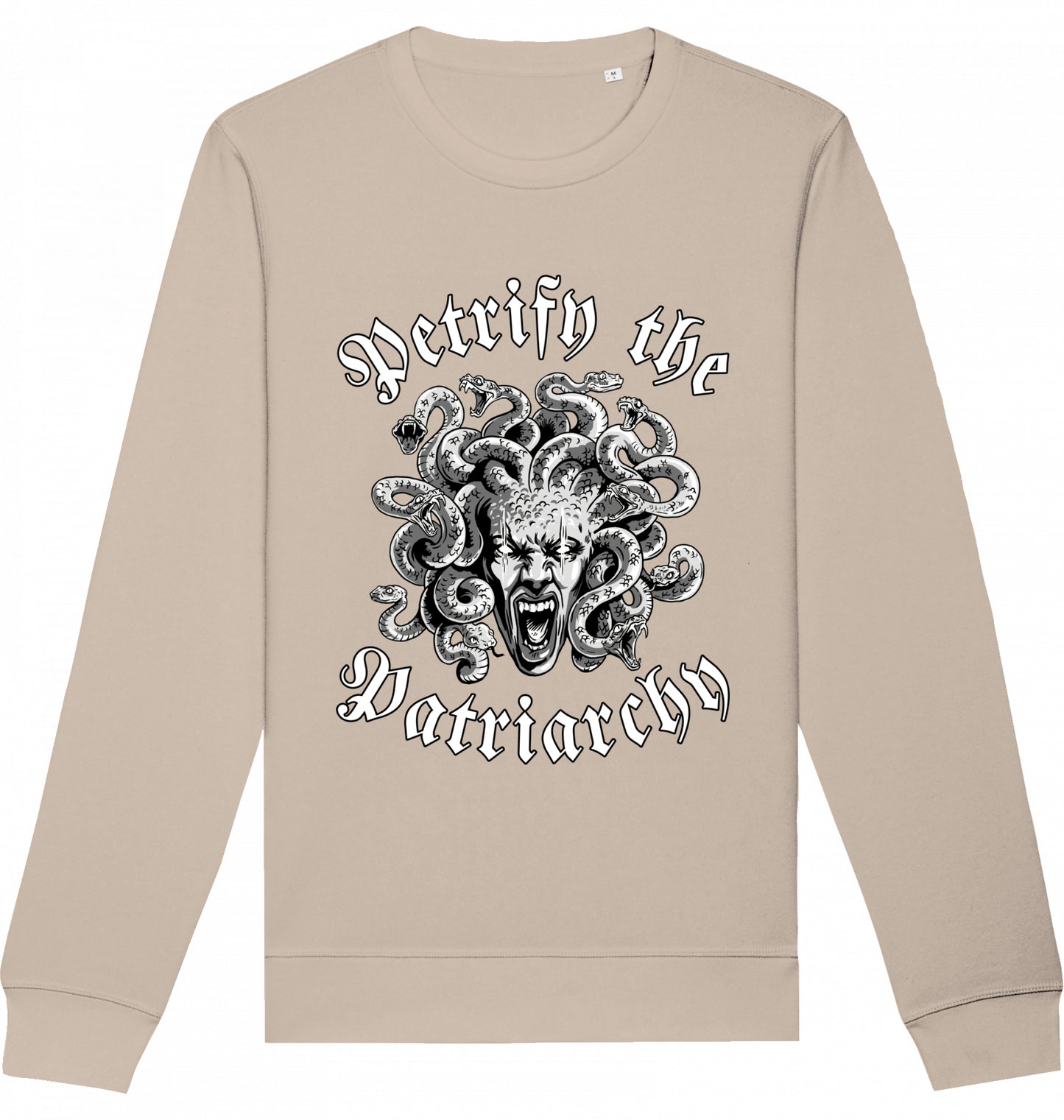 PETRIFY THE PATRIARCHY - Crewneck Unisex
