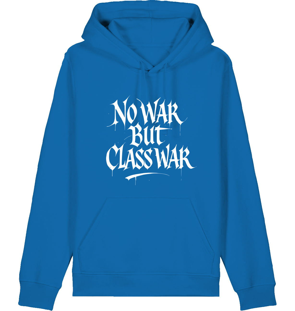 NO WAR BUT CLASS WAR (GRAFFITI) - Hoodie