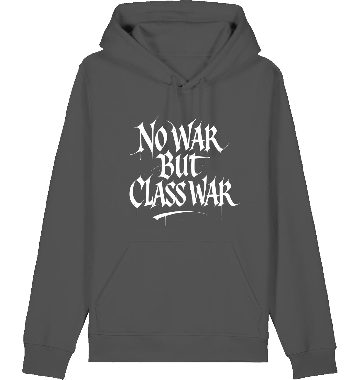 NO WAR BUT CLASS WAR (GRAFFITI) - Hoodie