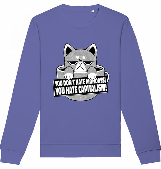 HATE CAPITALISM CAT - Crewneck Unisex