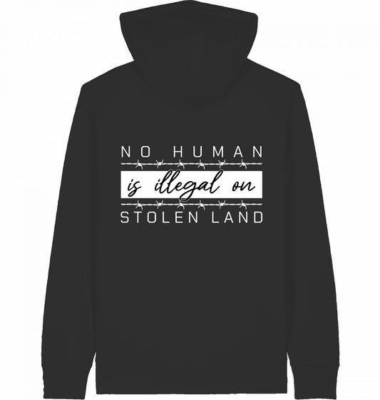 NO HUMAN IS ILLEGAL ON STOLEN LAND - Zipper
