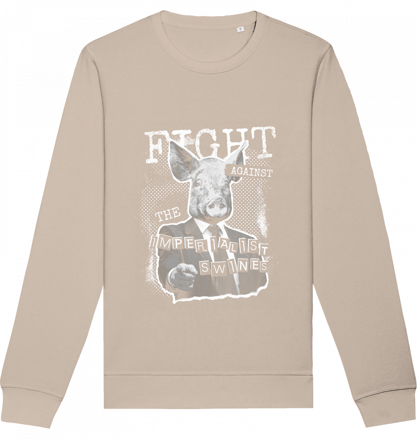 FIGHT AGAINST THE IMPERIALIST SWINES - Crewneck Unisex