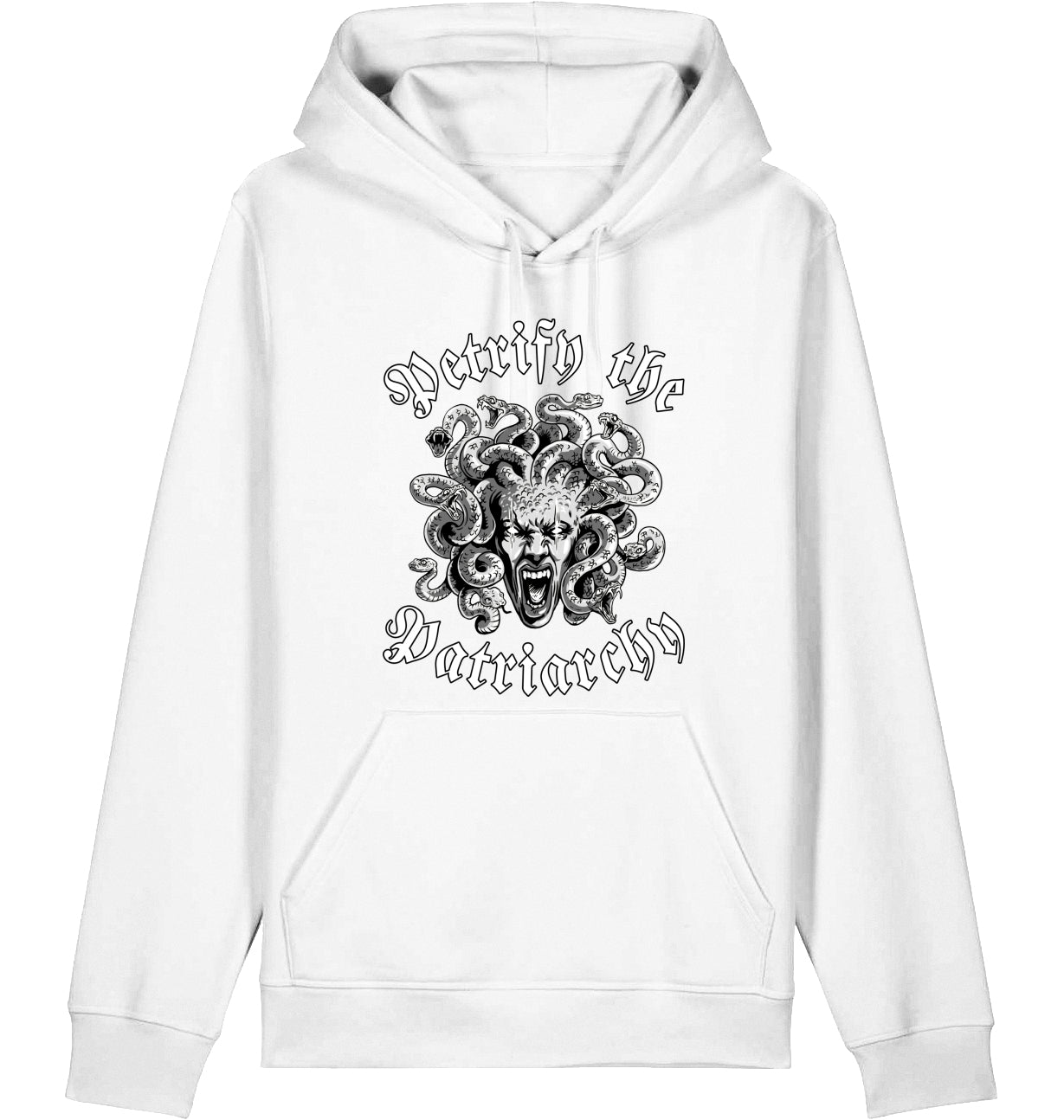 PETRIFY THE PATRIARCHY - Hoodie