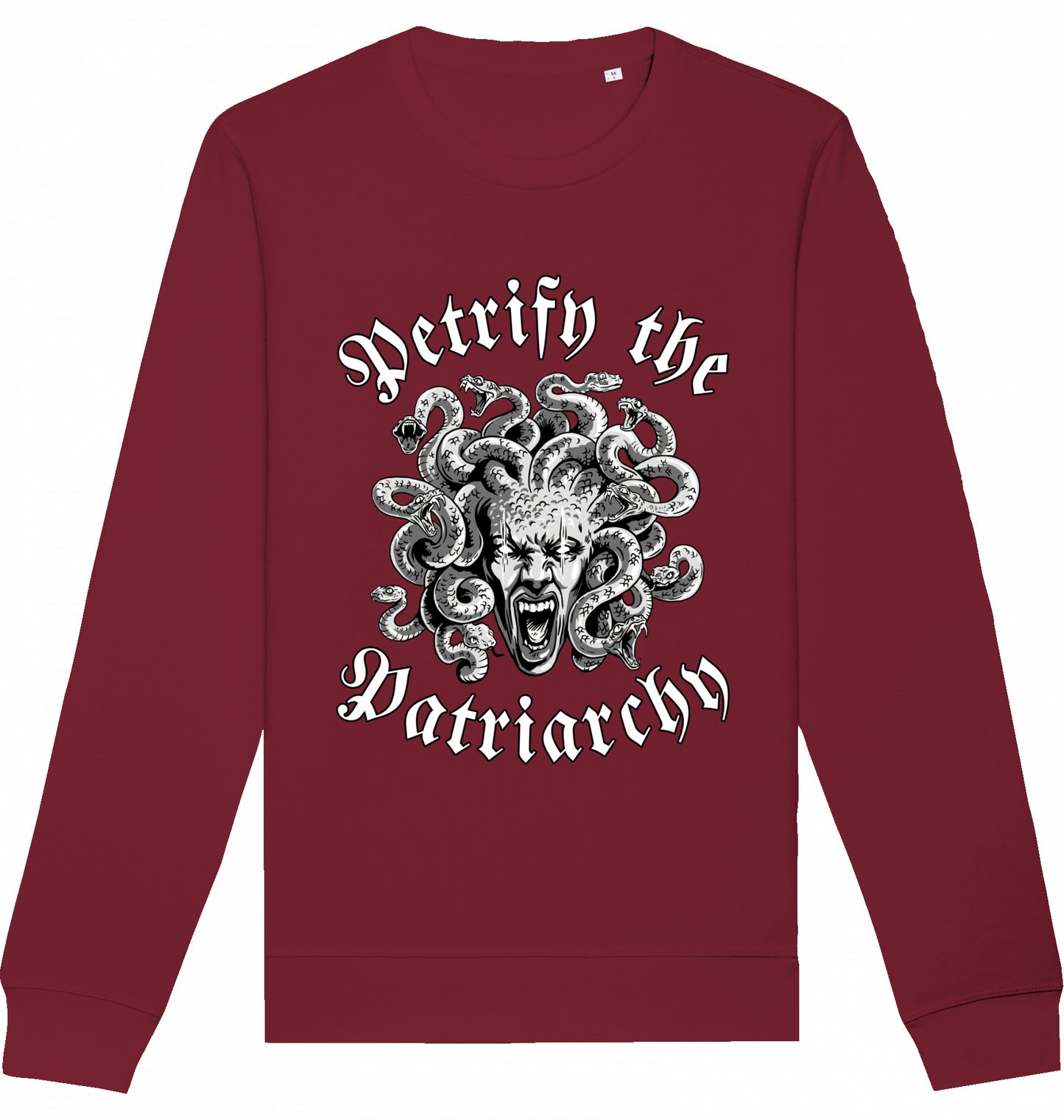 PETRIFY THE PATRIARCHY - Crewneck Unisex