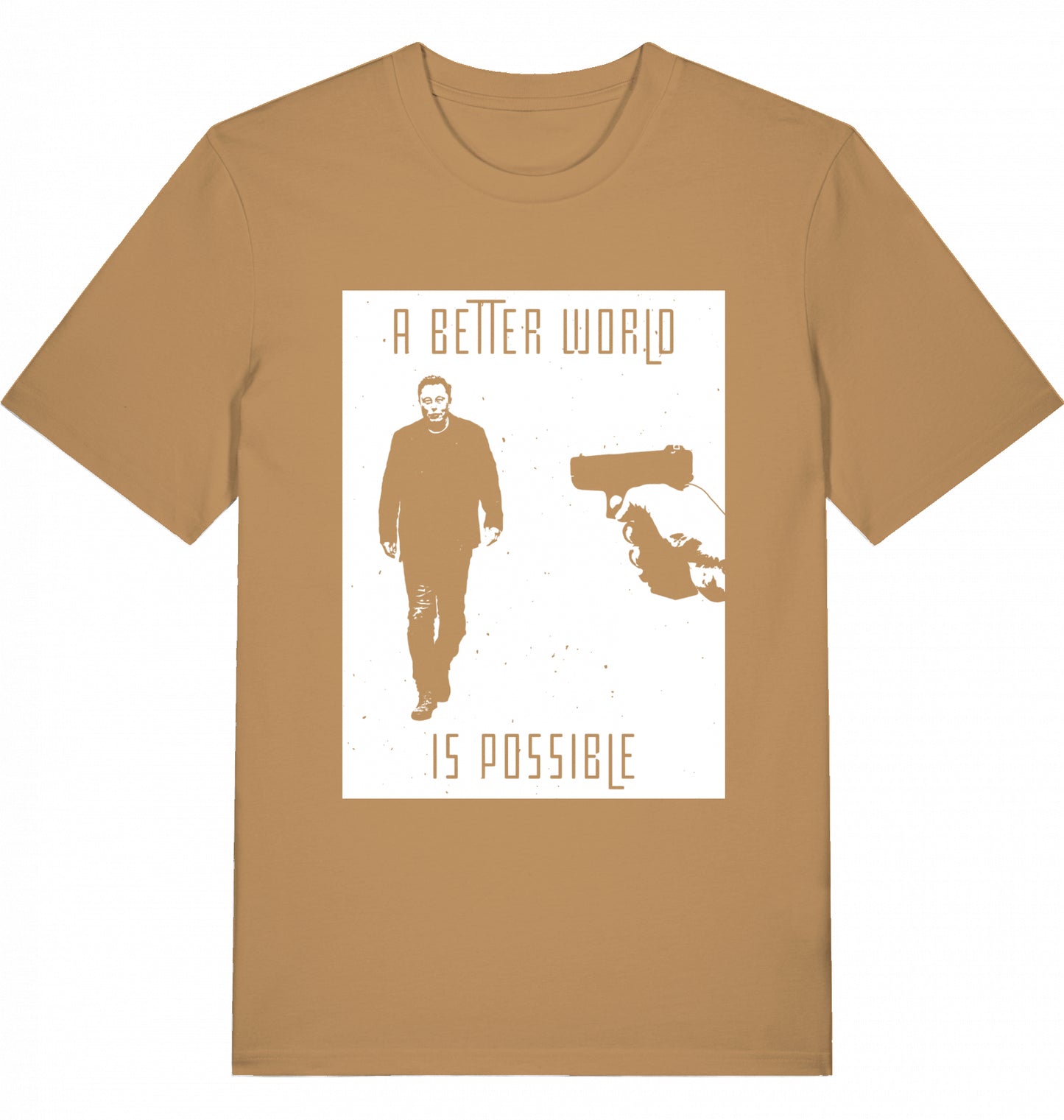 A BETTER WORLD IS POSSIBLE - Unisex