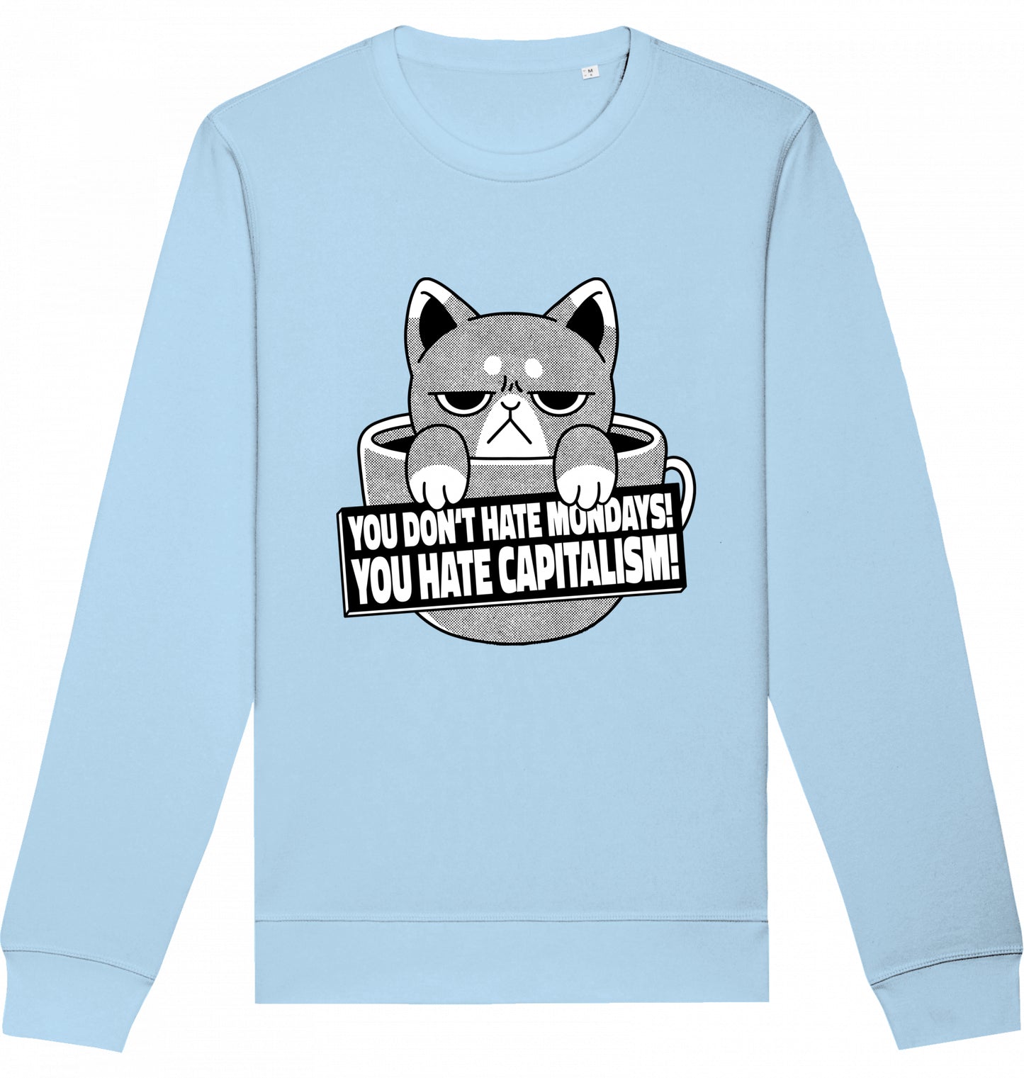 HATE CAPITALISM CAT - Crewneck Unisex