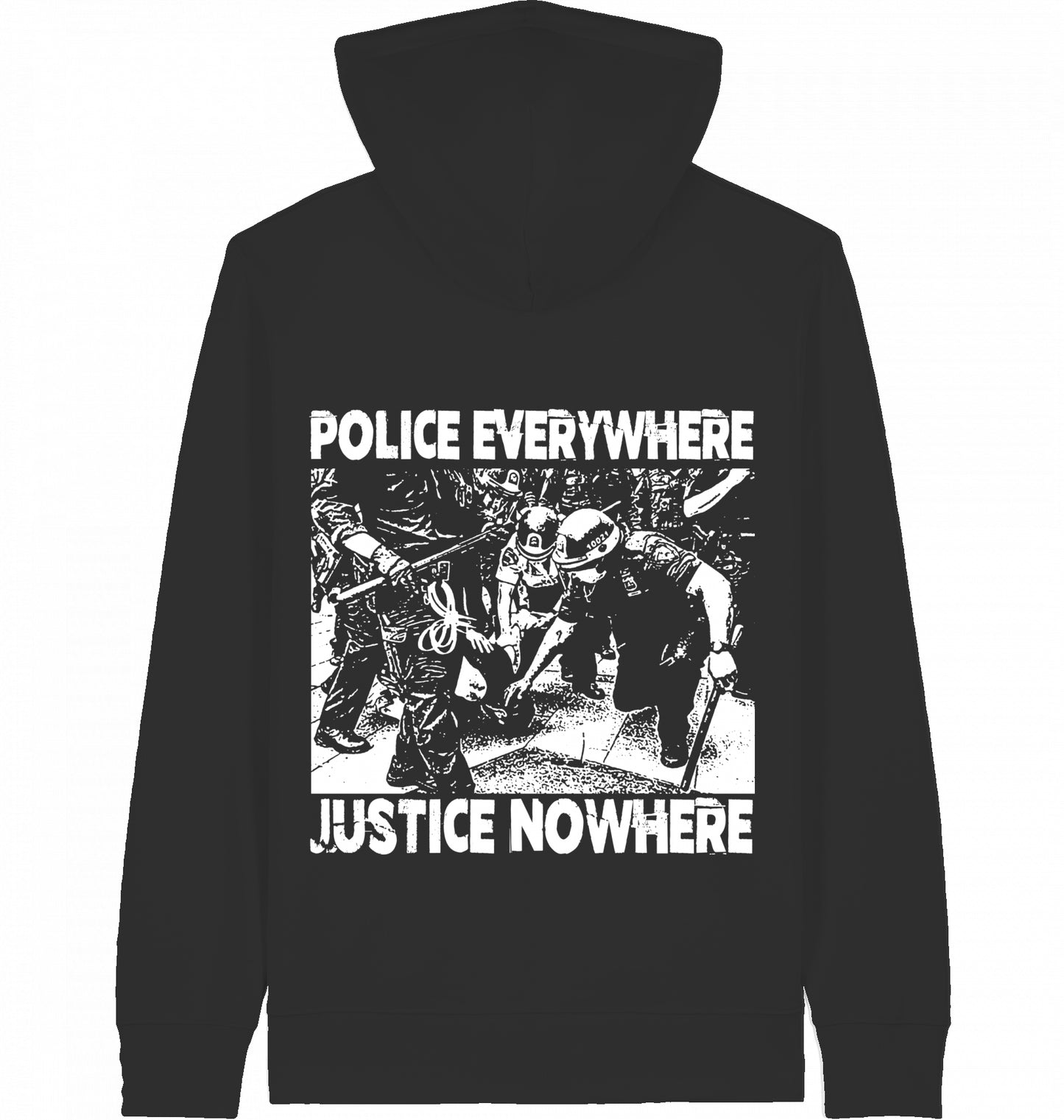POLICE EVERYWHERE JUSTICE NOWHERE - Zipper