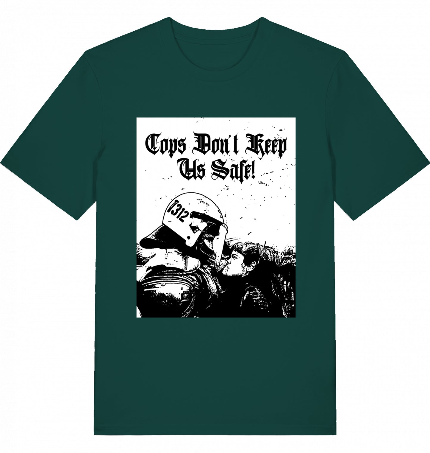 Cops don't keep us safe! - Unisex