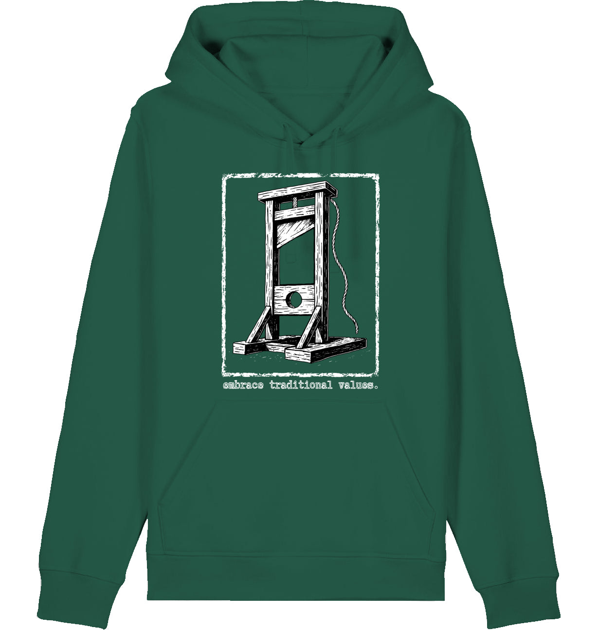embrace traditional values. - Hoodie