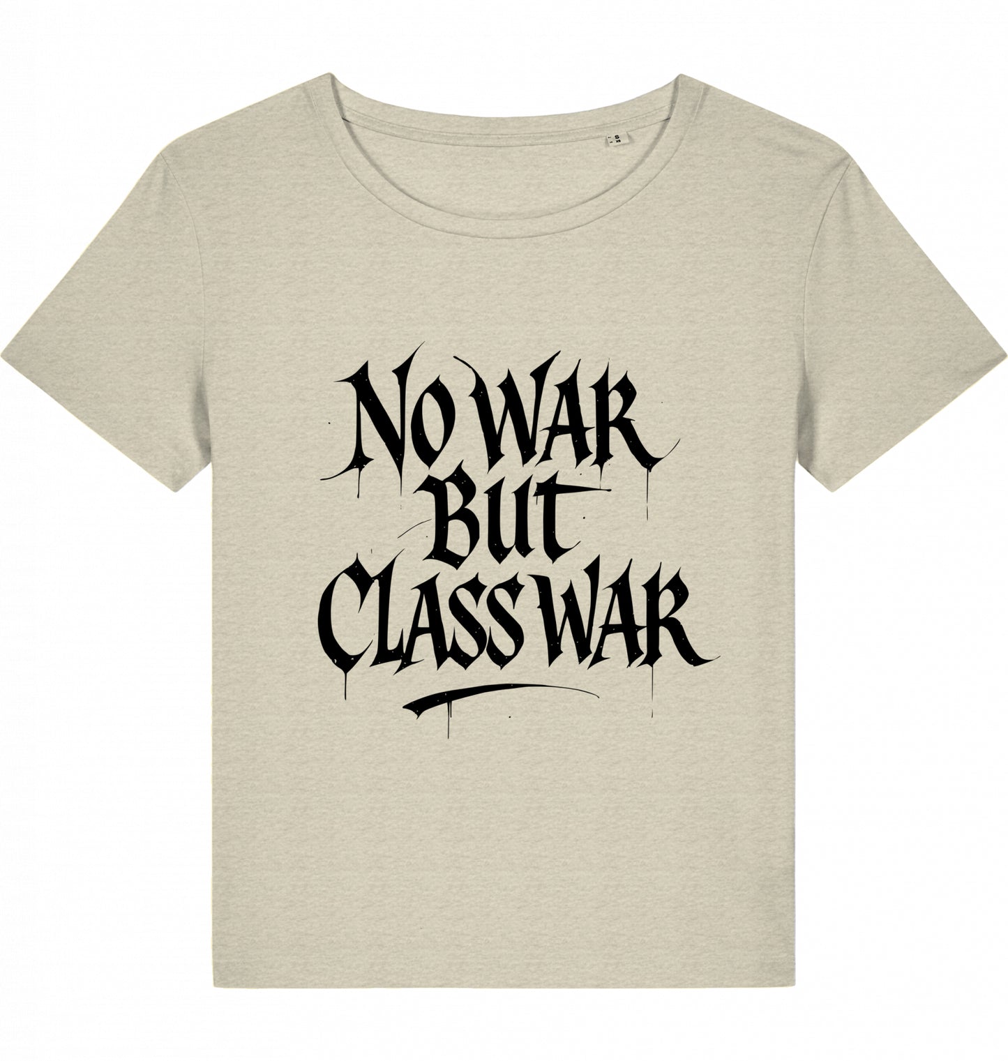 NO WAR BUT CLASS WAR (GRAFFITI) WOM*N