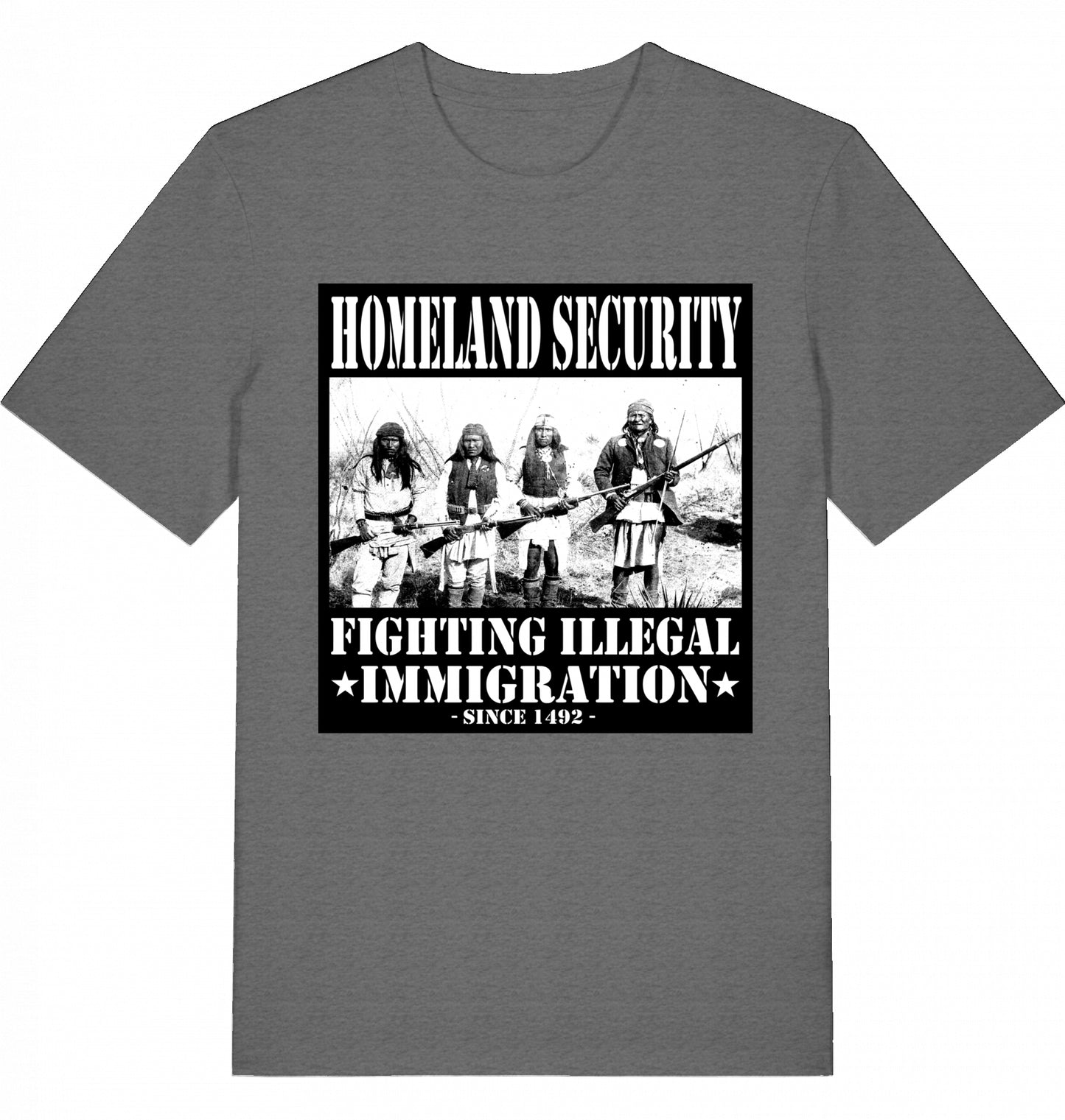 HOMELAND SECURITY since 1492 - Unisex