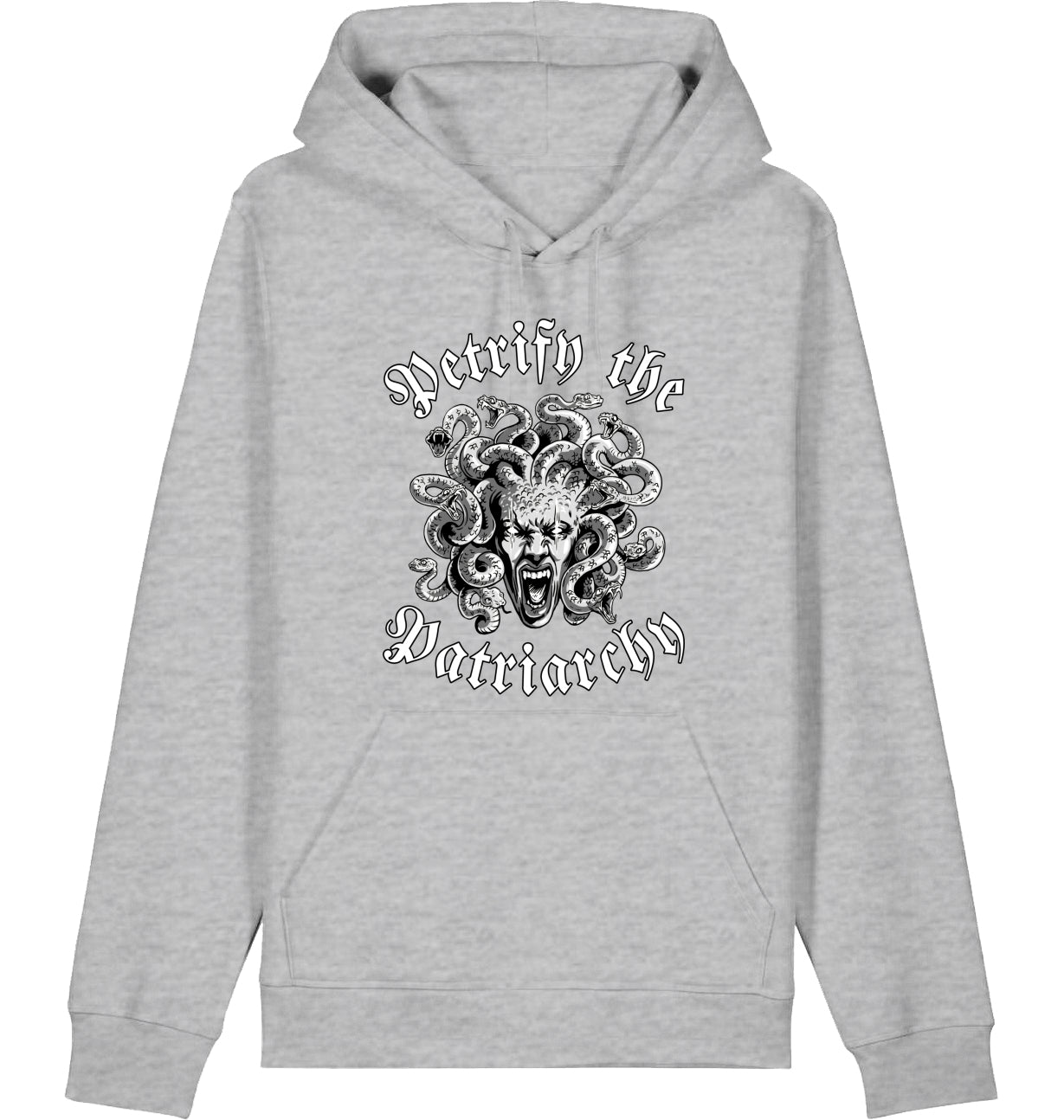 PETRIFY THE PATRIARCHY - Hoodie