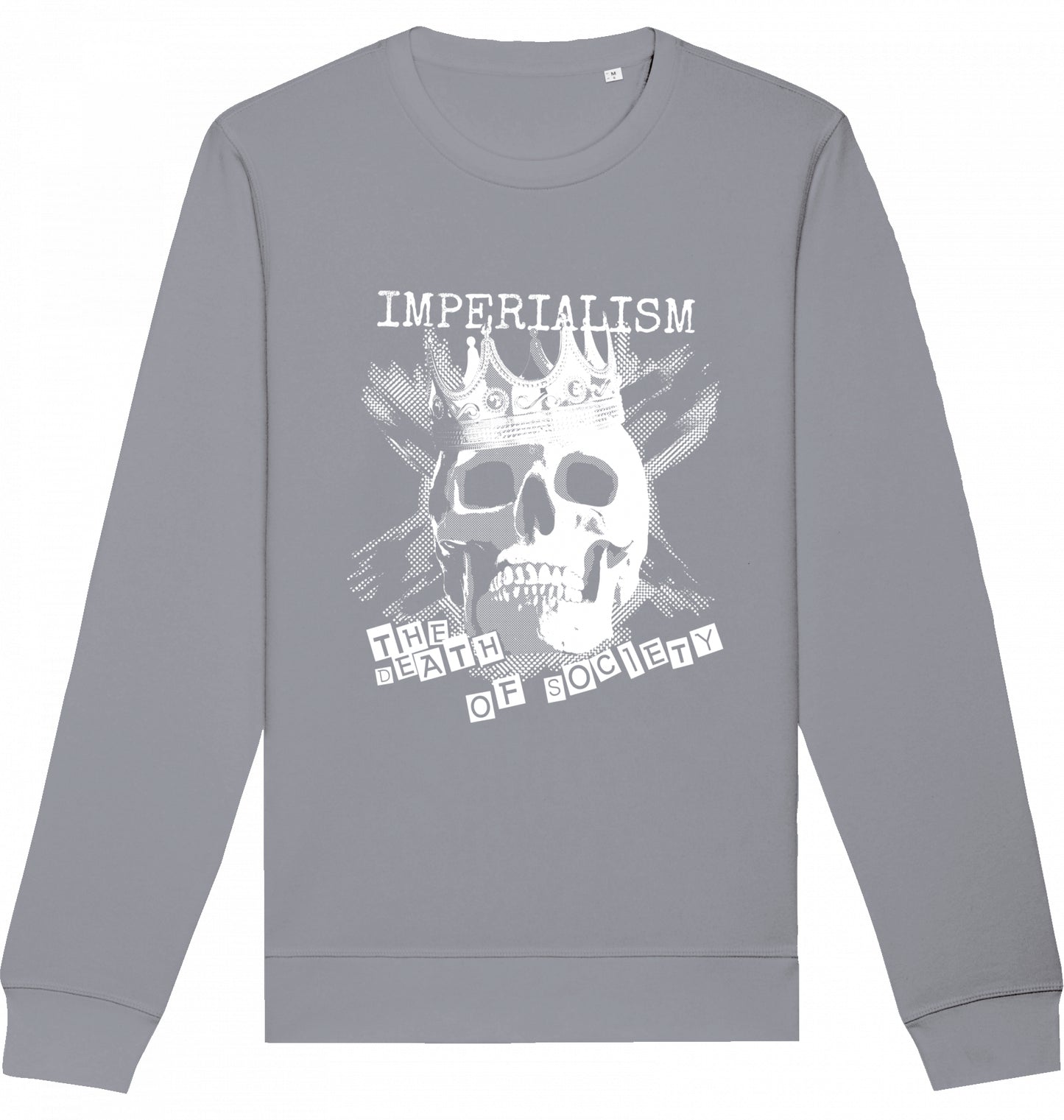 IMPERIALISM THE DEATH OF SOCIETY - Crewneck Unisex