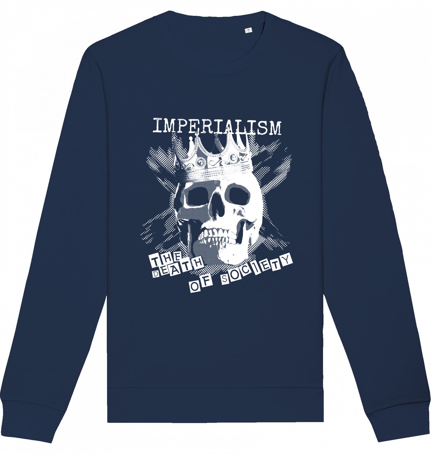 IMPERIALISM THE DEATH OF SOCIETY - Crewneck Unisex