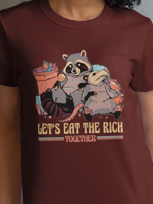 LET'S EAT THE RICH TOGETHER - Unisex
